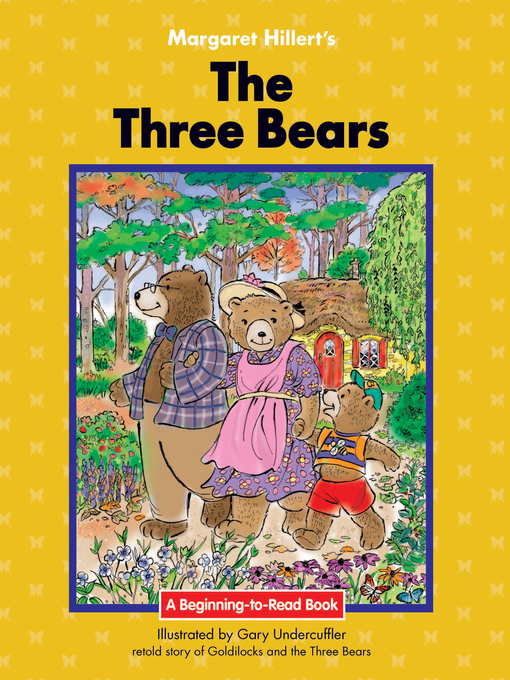 Title details for The Three Bears by Margaret Hillert - Available